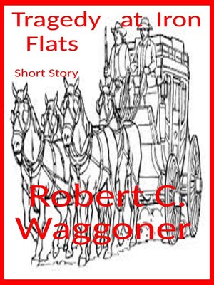 cover image of Tragedy at Iron Flats